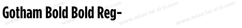 Gotham Bold Bold Reg字体转换